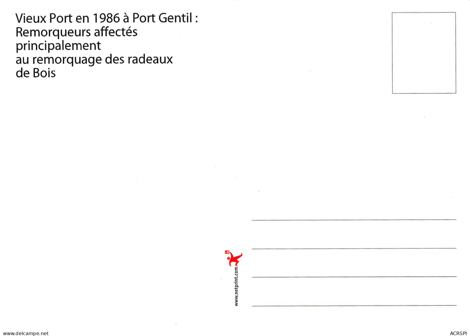 Gabon PORT-GENTIL Remorqueurs Affectés Au Remorquage Des Radeaux De Bois (Scan R/V) N° 35 \MP7166 - Gabon