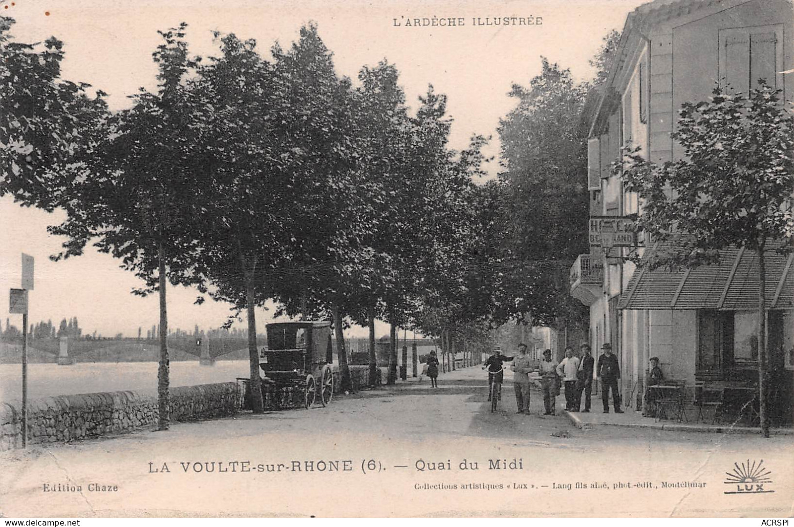 La Voulte-sur-Rhône Le Quai Du Midi édition Chaze (Scan R/V) N° 30 \MP7173 - Privas