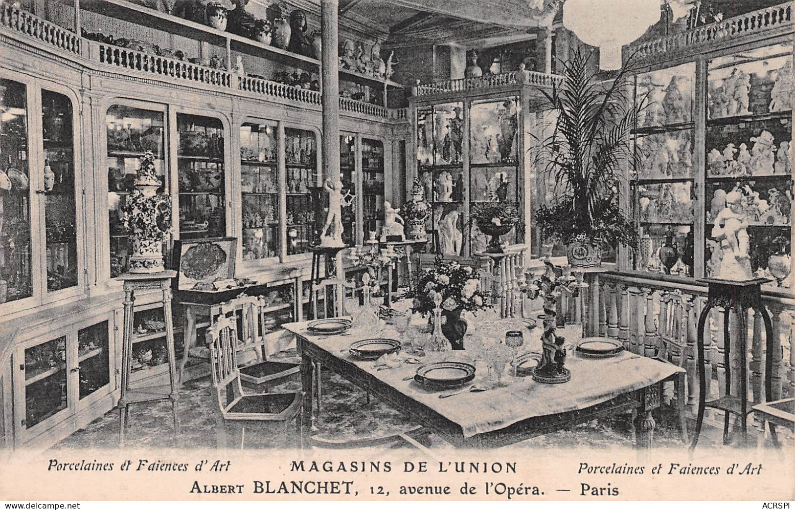 PARIS Magasins De L'Union Albert Blanchet - Porcelaines Et Faïences D'art 12 Avenue De L'opéra (Scan R/V) N° 38 \MP7173 - Arrondissement: 01