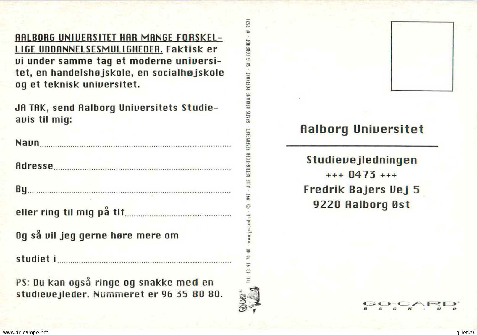 PUBLICITÉ - ADVERTISING - AALBORG UNIVERSITET - GO-CARD 1997 No 2521 - - Publicidad