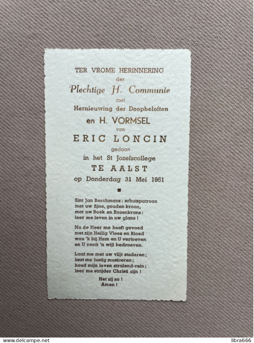 Communie - LONCIN Eric - 1951 - St Jozefscollege - AALST - Comunioni