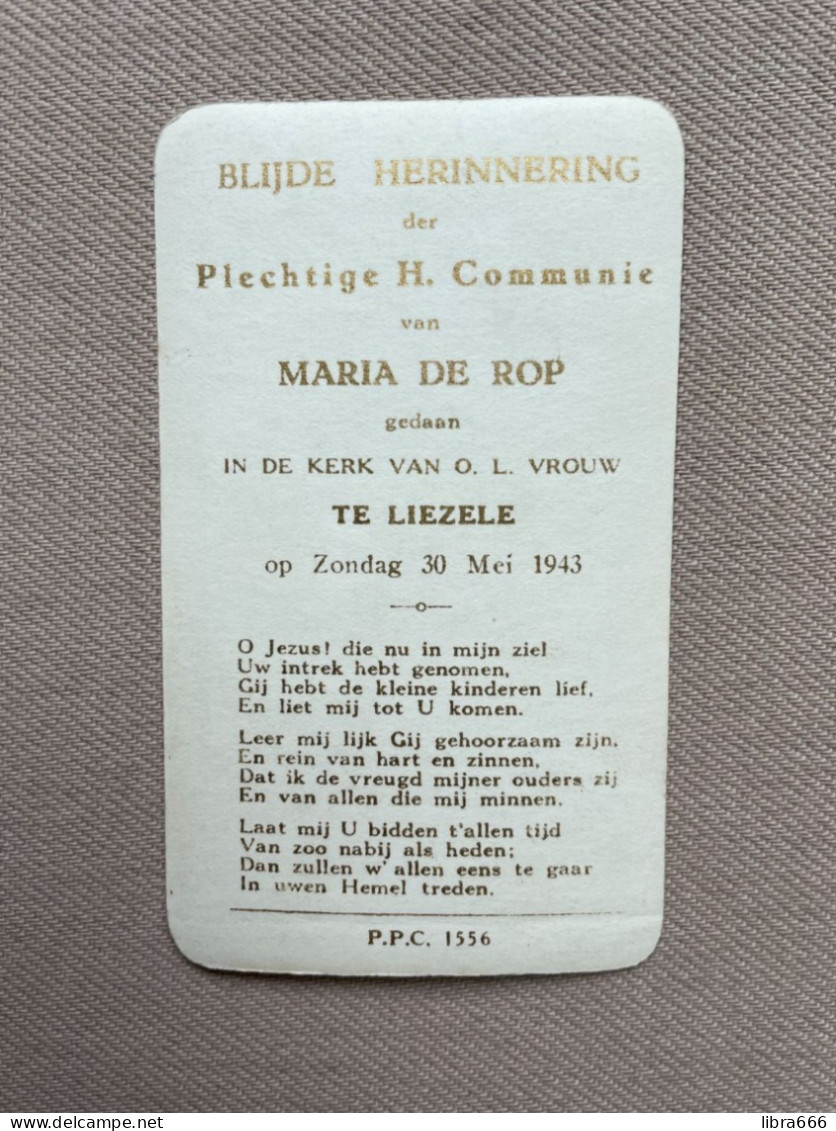 Communie - DE ROP Maria - 1943 - O. L. Vrouw - LIEZELE - Communie