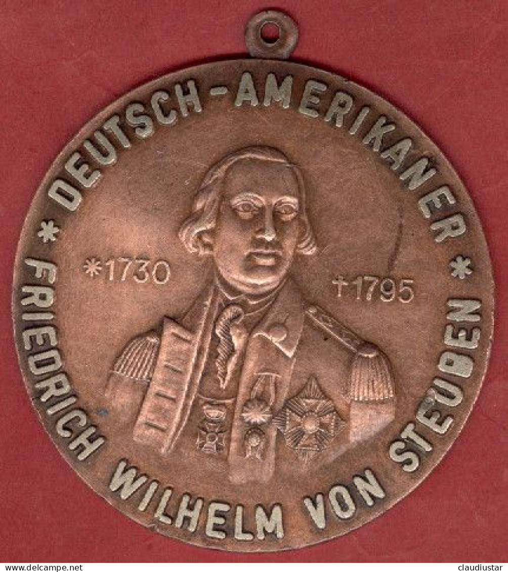 ** MEDAILLE  FRIEDRICH  WILHELM  VON  STEUBEN  1730 - 1795 ** - Andere & Zonder Classificatie