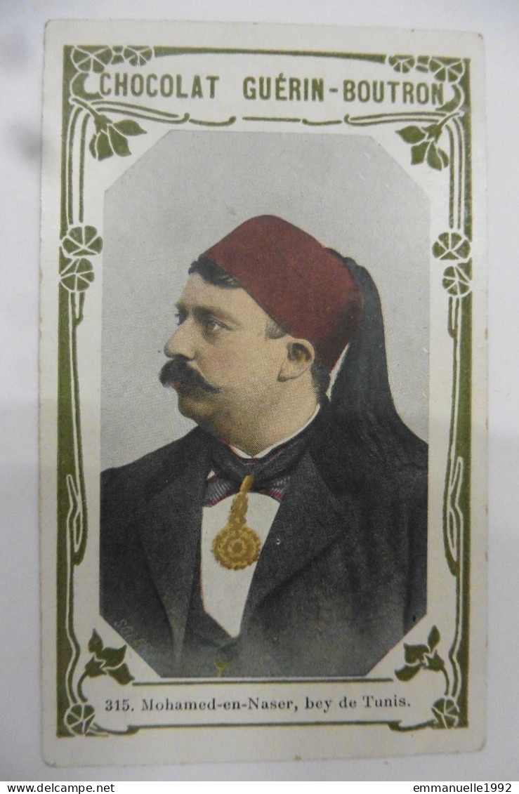 Chromo CDV Chocolat Guérin-Boutron 1900 Mohamed-en-Naser Bey De Tunis Tunisie - Guérin-Boutron