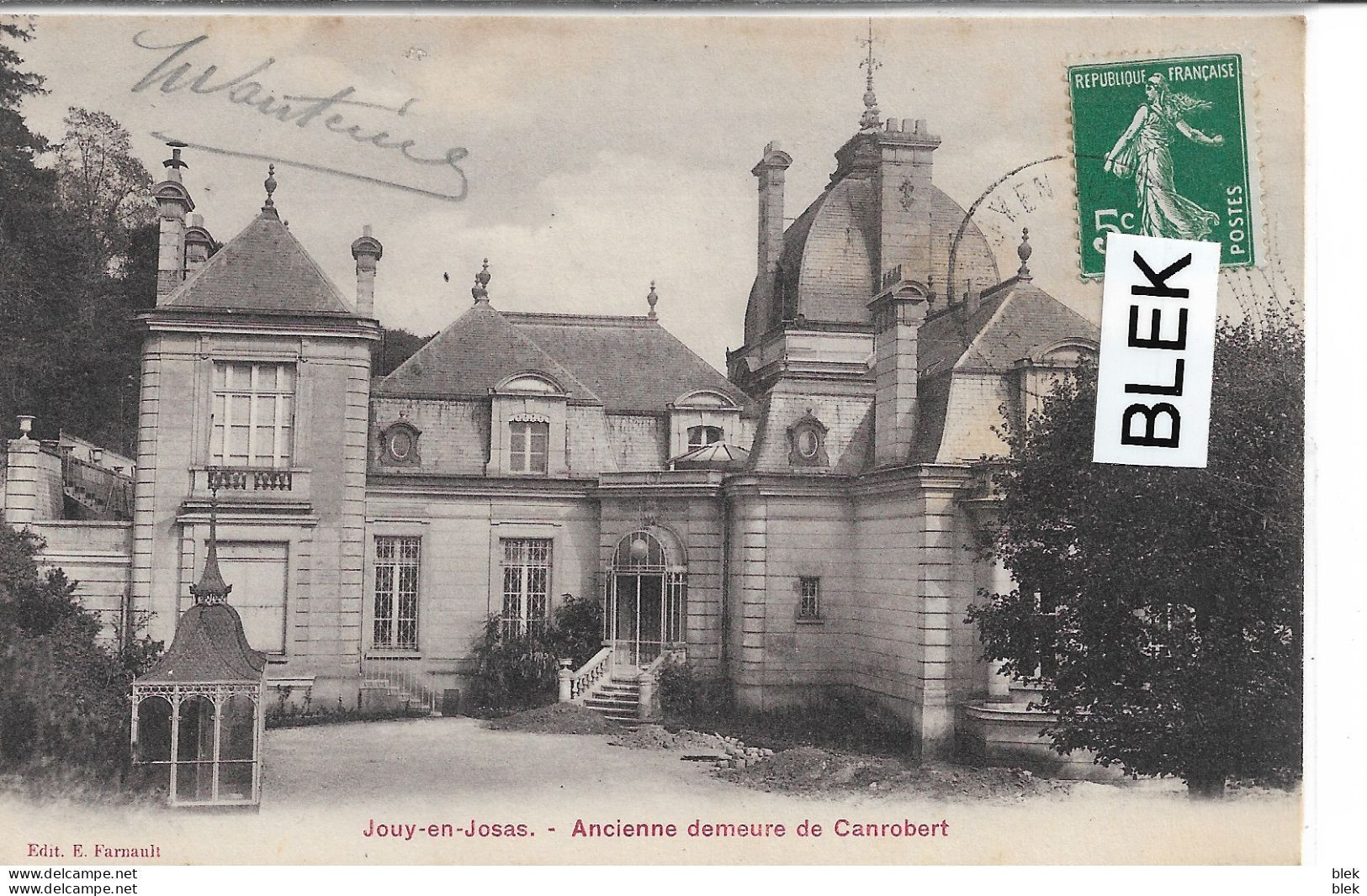 78 : Yvelines : Jouy En Josas : Ancienne Demeure De Canrobert . - Jouy En Josas