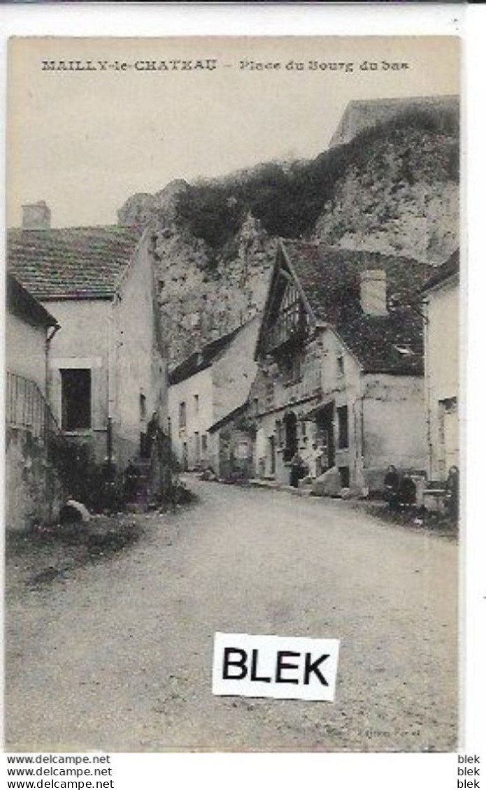 89 . Yonne :   Mailly Le Chateau : Place Du Bourg Du Bas . - Andere & Zonder Classificatie