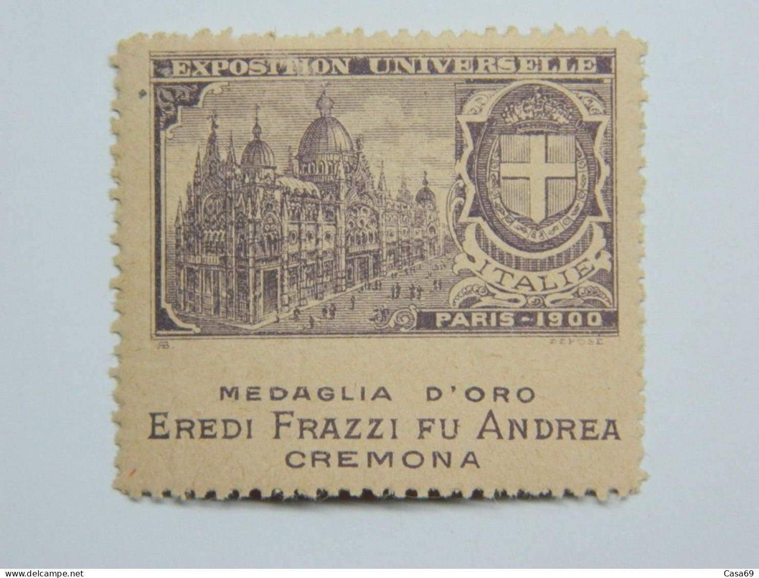 Vignette Exposition Universelle Paris 1900 Italie Médaille D'Or Eredi Frazzi Fu Andrea Universal Exhibition Italy - Cinderellas