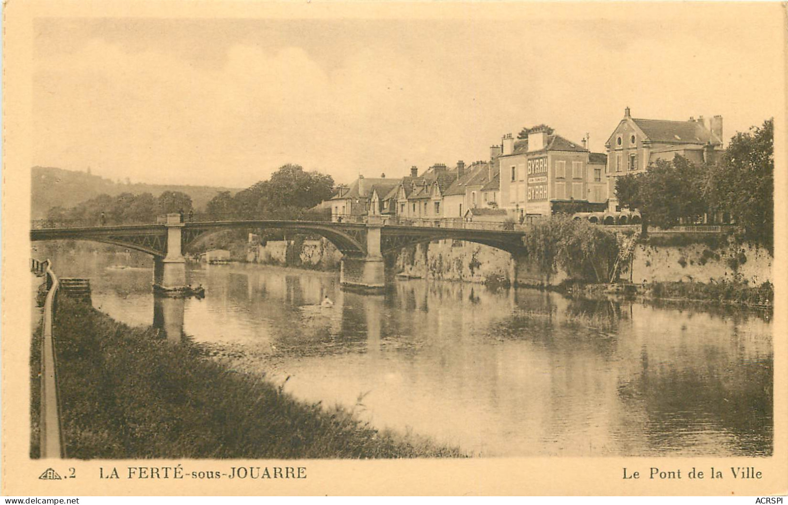 77 Seine Et Marne La Ferté Sous Jouarre Le Pont De La Ville    N° 37 \MN6022 - La Ferte Sous Jouarre