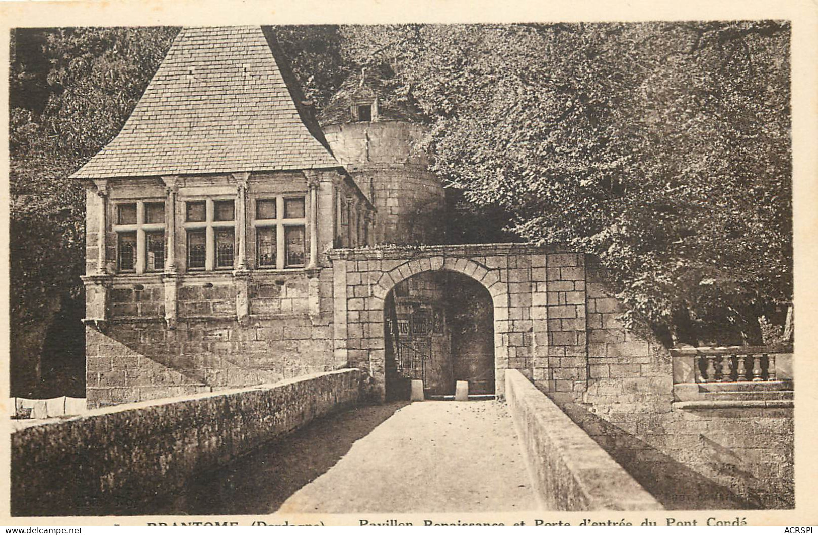 24 Dordogne   Brantome  Pavillon Renaissance Et Porte D'entrée Du Pont Condé       N° 12 \MN6025 - Brantome