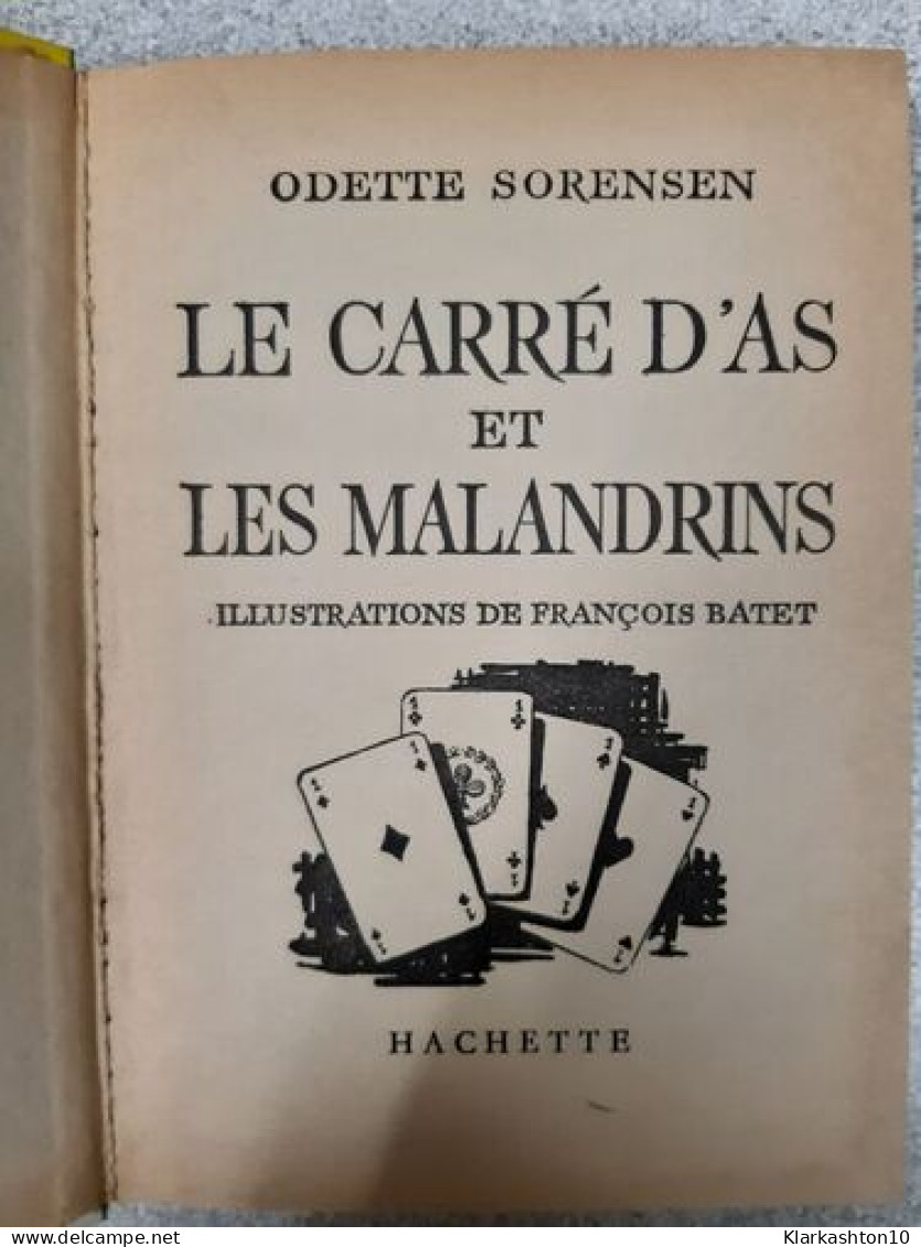 Le Carré D'as Et Les Malandrins - Autres & Non Classés