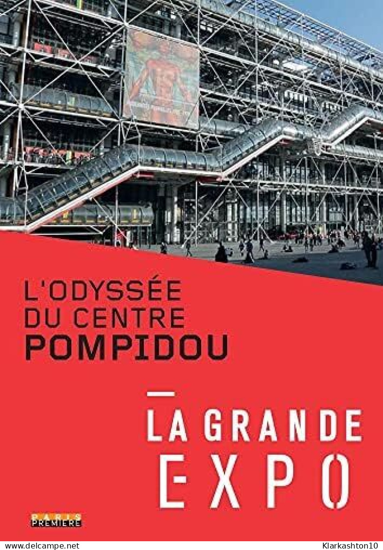 La Grande Expo : L'odyssée Du Centre Pompidou [FR Import] - Autres & Non Classés