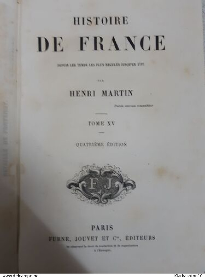 Histoire De France Tome XV - Autres & Non Classés
