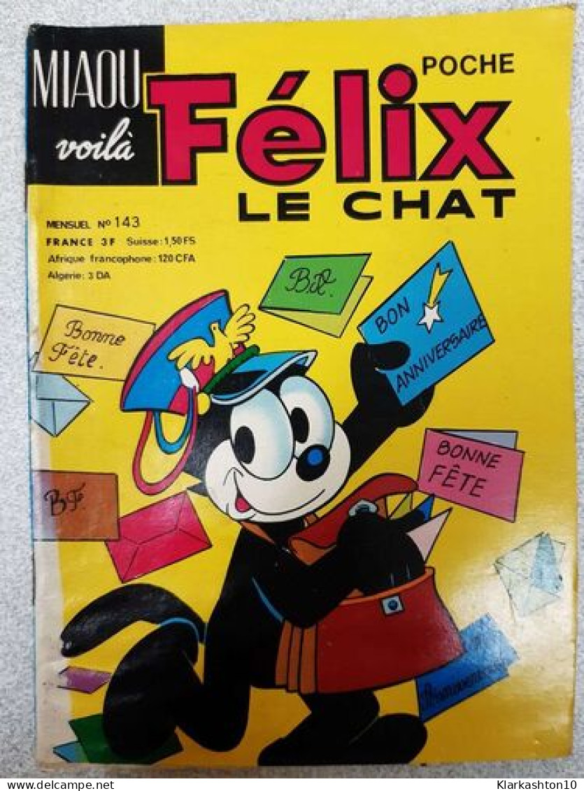 Felix Le Chat Nº143 - Altri & Non Classificati