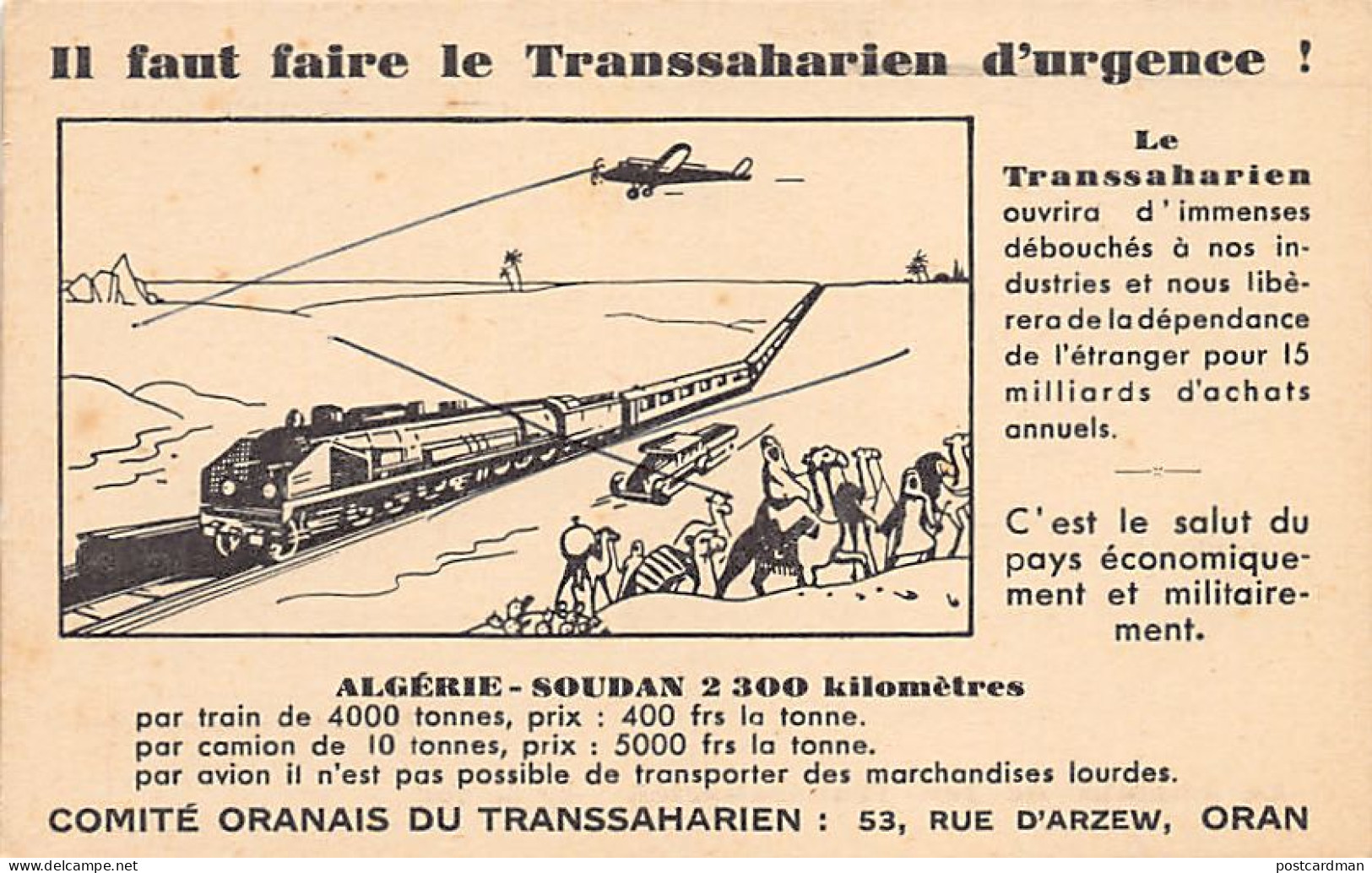 Algérie - ORAN - Il Faut Faire Le Chemin De Fer Transsaharien D'urgence - Ed. Comité Oranais Du Transsaharien  - Oran