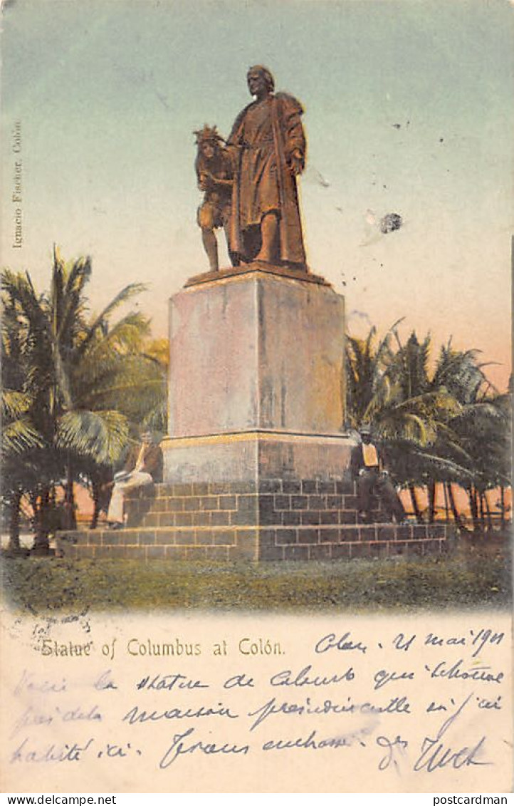 Panama - COLON - Statue Of Columbus - Ed. Ignacio Fischer  - Panama