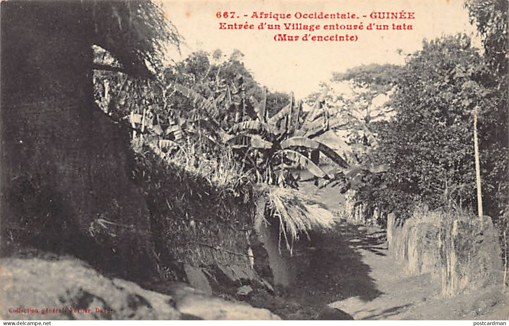 Guinée Conakry - Entrée D'un Village Entouré D'un Tata (mur D'enceinte) - Ed. Fortier 667 - Guinea Francese
