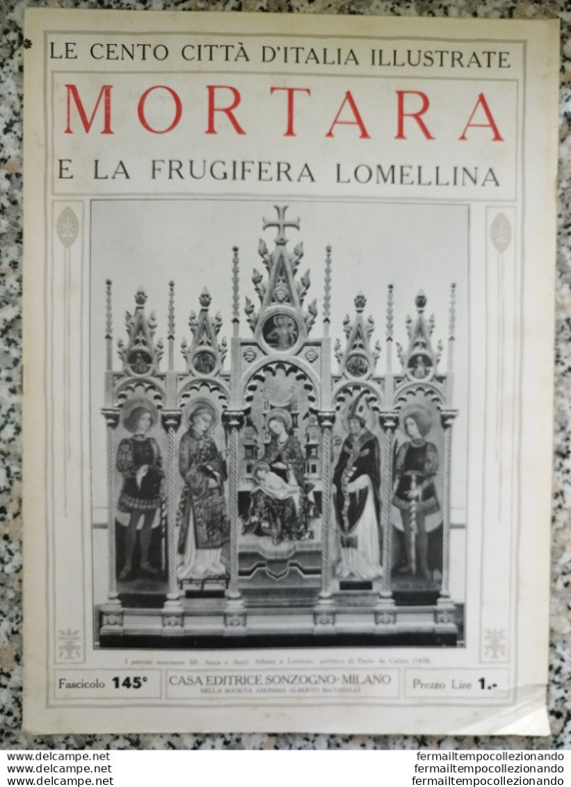 Bi Le Cento Citta' D'italia Illustrate Mortara E La Frugifera Lomellina Pavia - Revistas & Catálogos