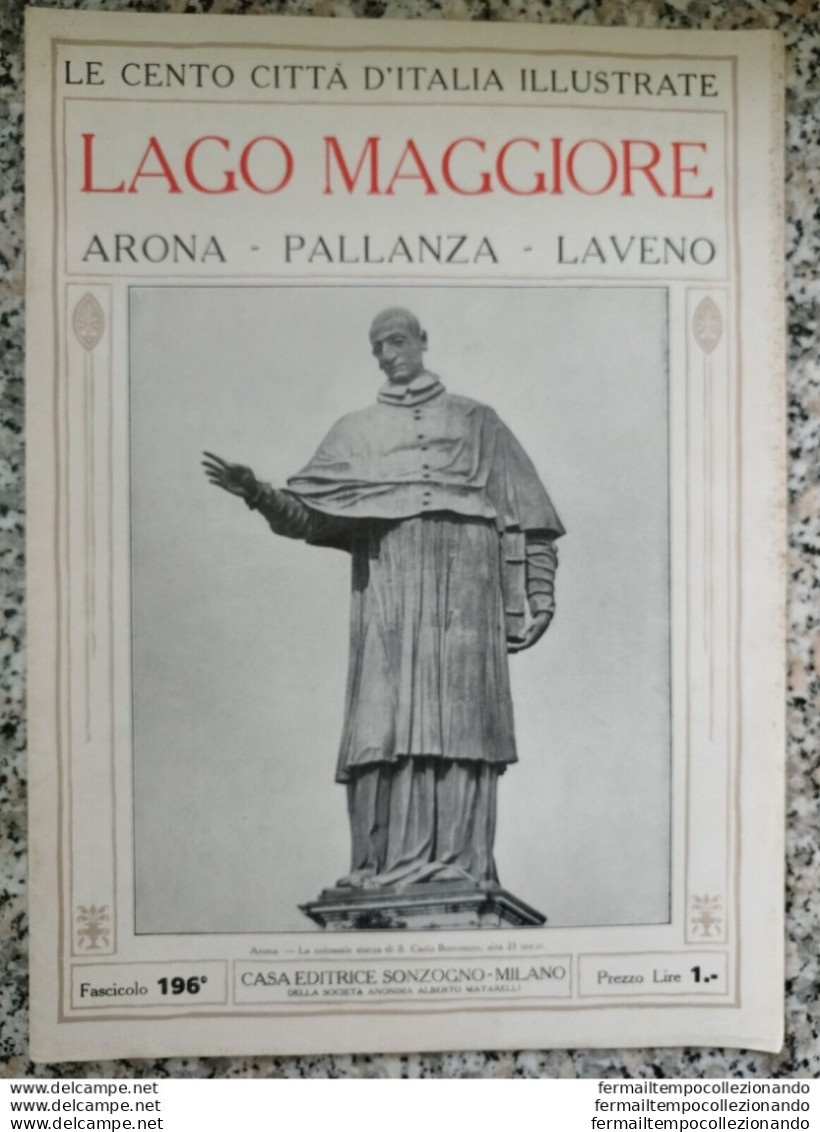 Bi Le Cento Citta' D'italia Illustrate Lago Maggiore Arona Pallanza Laveno - Tijdschriften & Catalogi