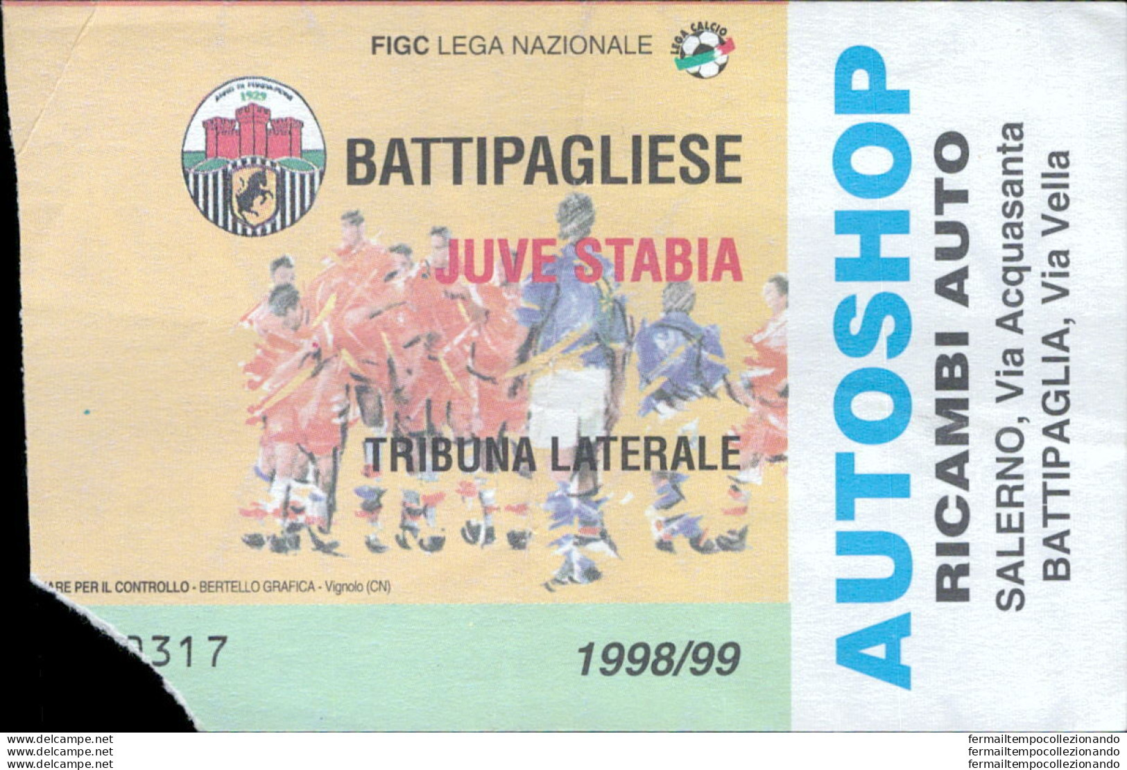 Bl43 Biglietto Calcio Ticket  Battipagliese - Juve Stabia 1998-99 - Toegangskaarten
