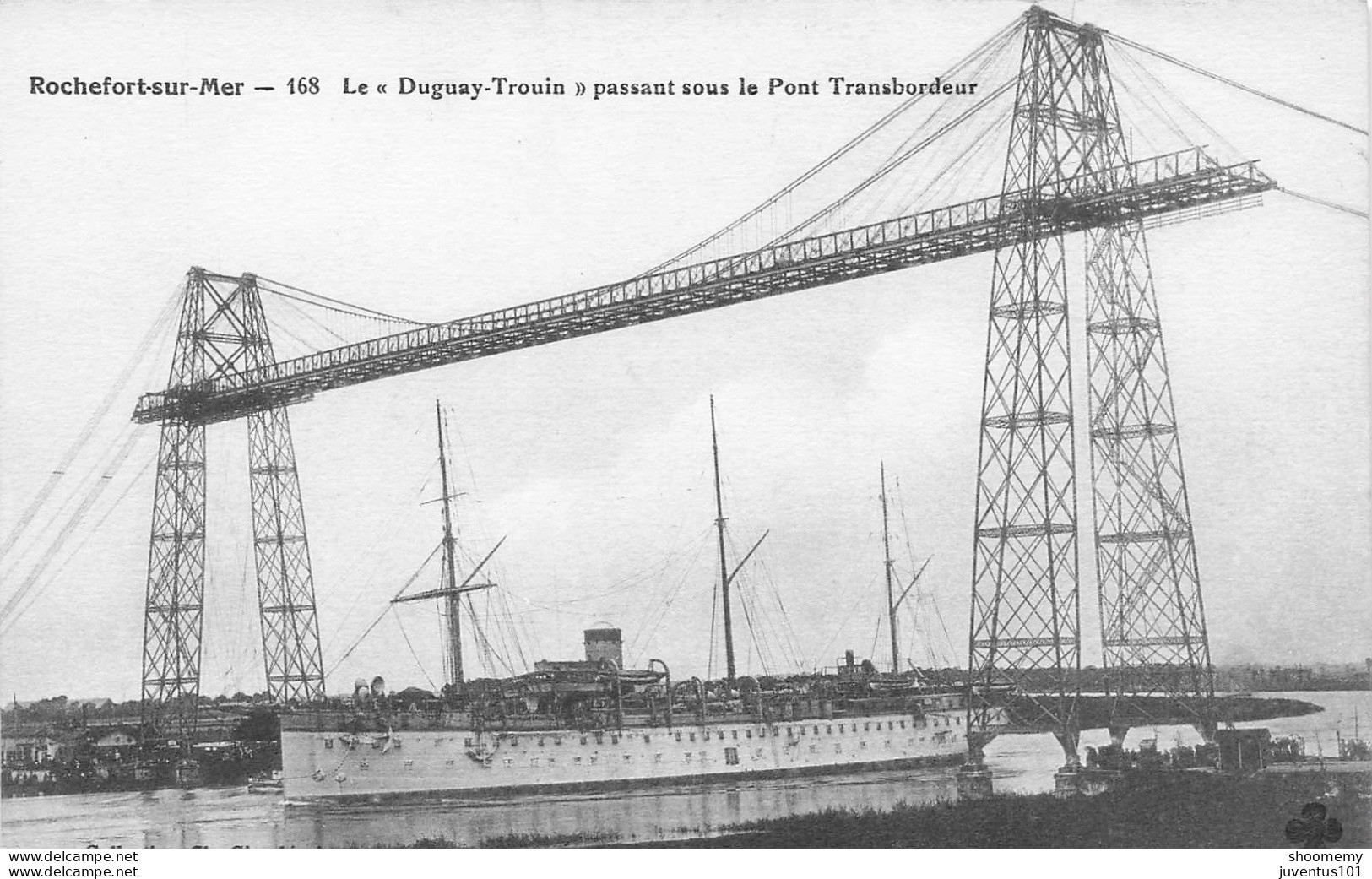 CPA Rochefort Sur Mer-Le Duguay Trouin Passant Sous Le Pont Transbordeur-168     L2431 - Rochefort