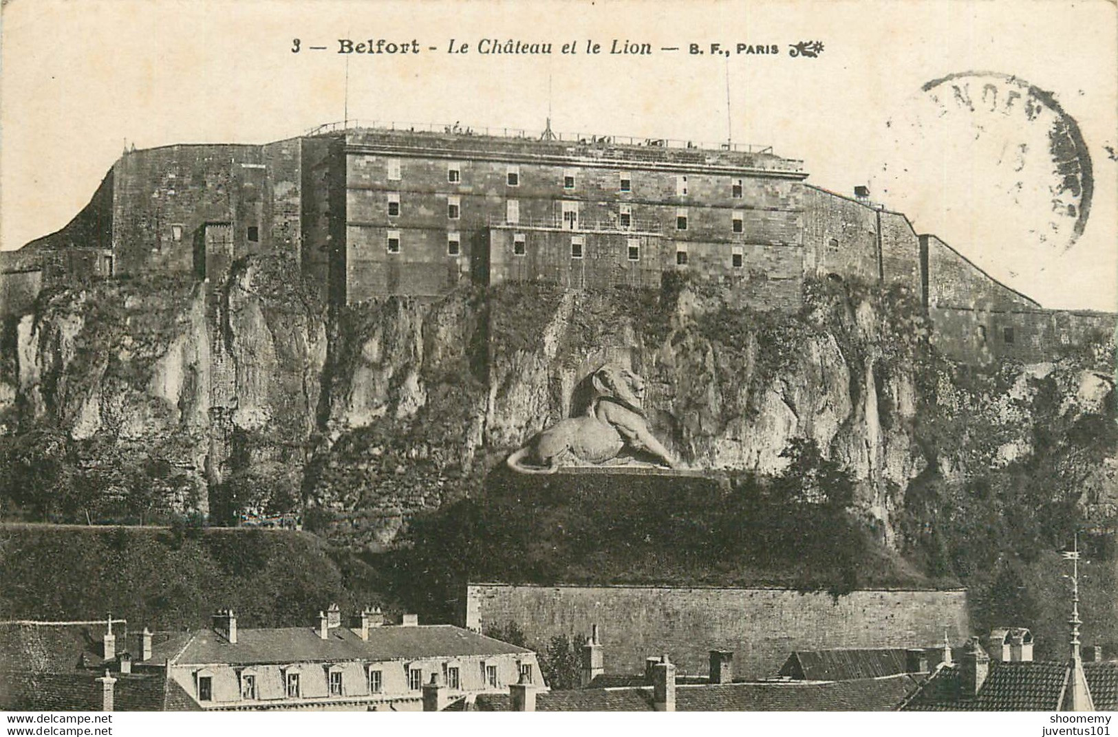 CPA Belfort-Le Château Et Le Lion-3-Timbre          L1672 - Belfort – Le Lion