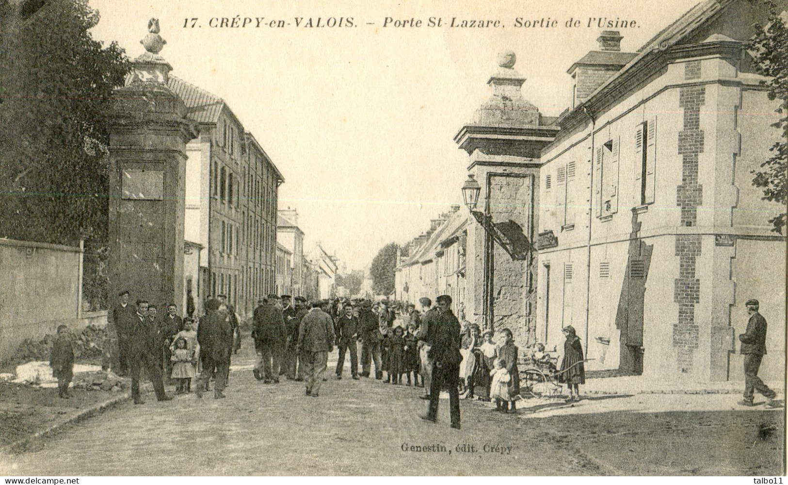 60 - Crépis En Valois - Porte St Lazare, Sortie De L'Usine - Crepy En Valois