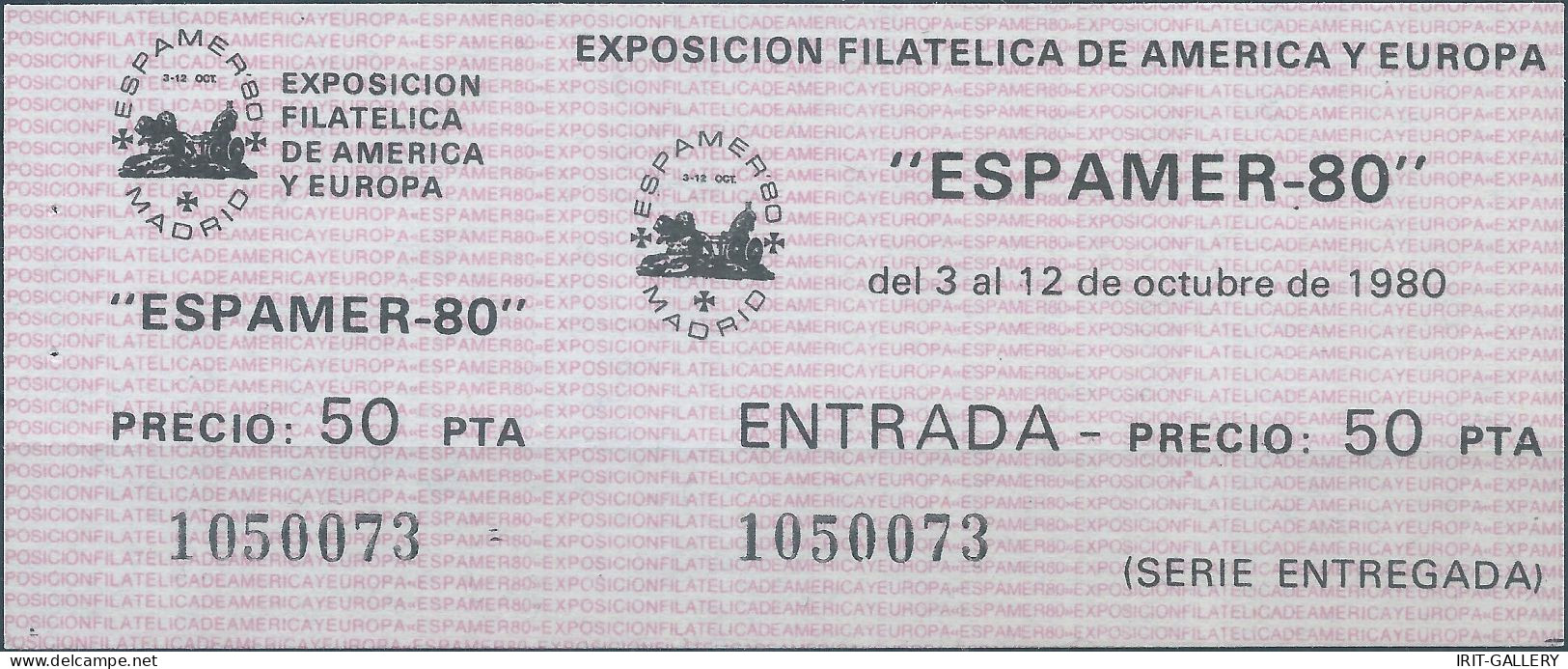 ESPAÑA-Spagna-Spain,1980 Unused Entrance Ticket For The America And Europe Philatelic Exhibition (ESPAMER - 80) - Varietà E Curiosità