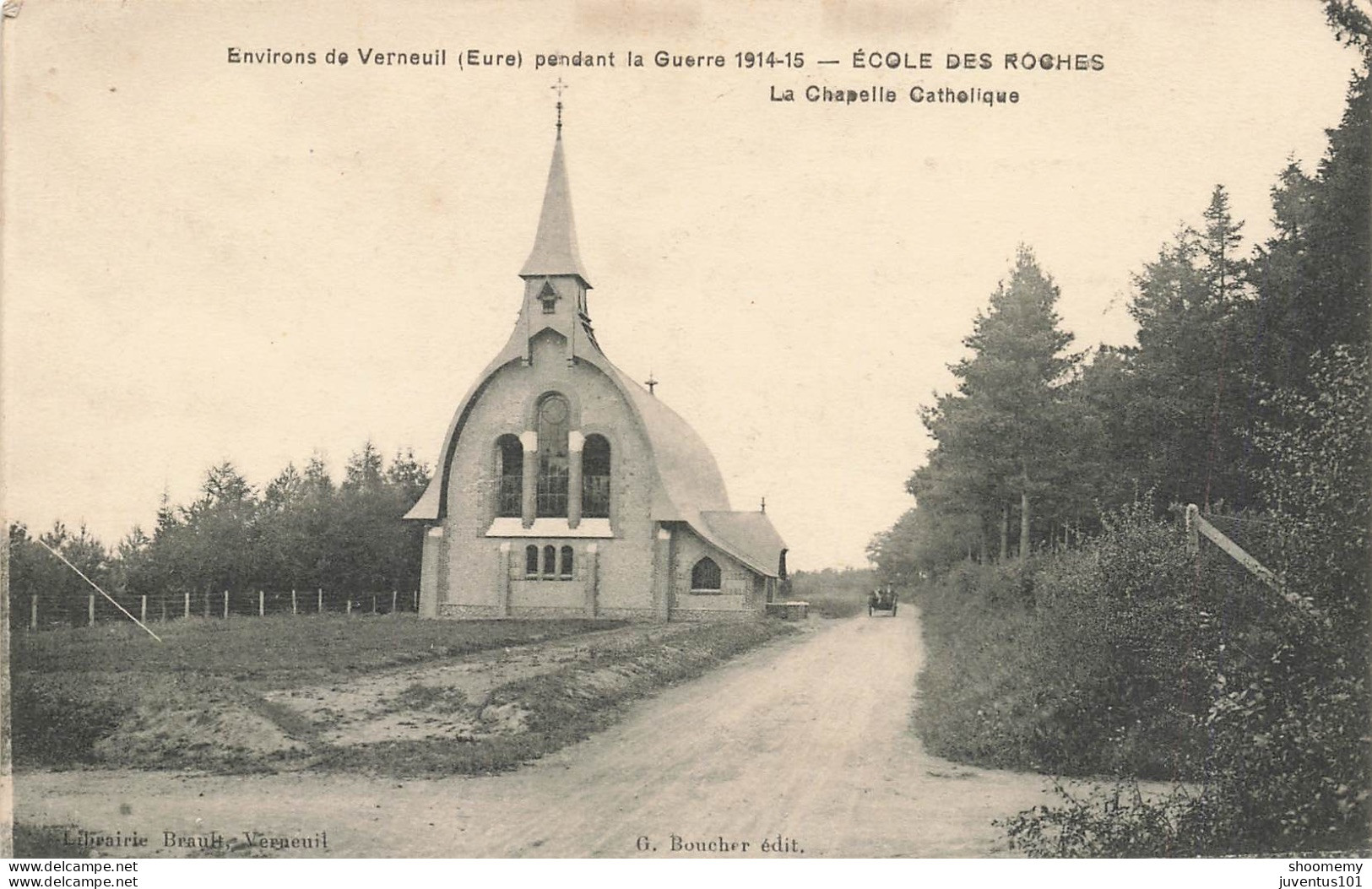 CPA Environs De Verneuil Pendant La Guerre-Ecole Des Roches-La Chapelle Catholique-Timbre      L2425 - Verneuil-sur-Avre