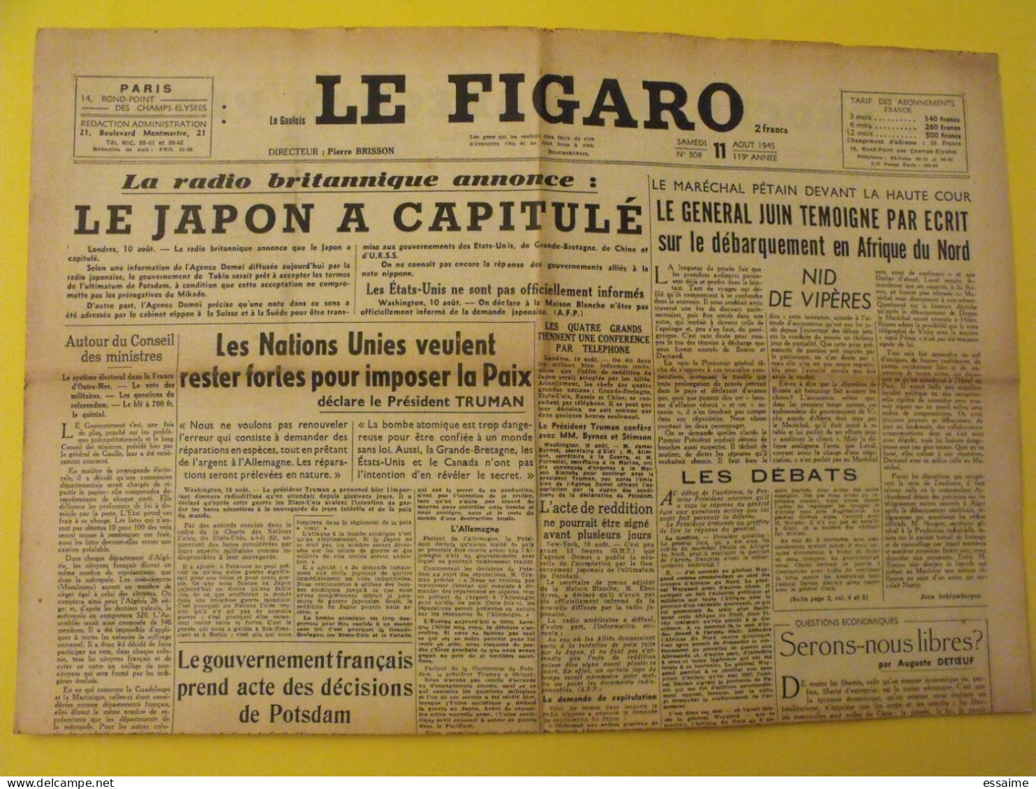 6 N° Le Figaro De 1945. Bombe Atomique Nagasaki Hiroshima De Brinon Darnand épuration Pétain Mauriac Capitulation Japon - Andere & Zonder Classificatie