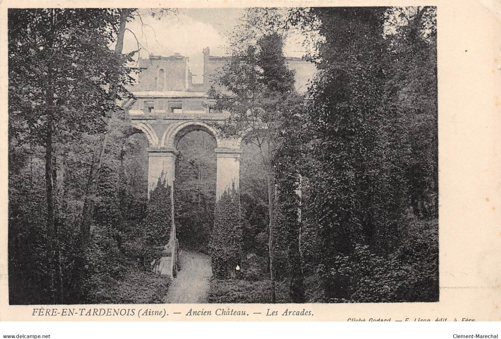 FERE EN TARDENOIS - Ancien Château - Les Arcades - Très Bon état - Fere En Tardenois