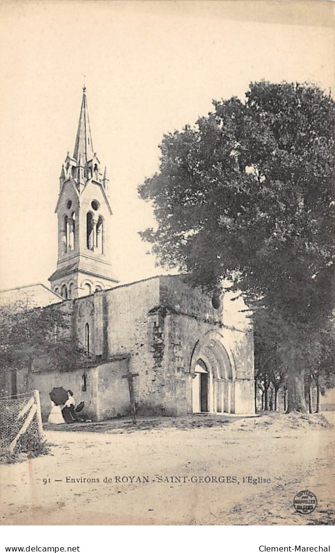 Environs De Royan - SAINT GEORGES - L'Eglise - Très Bon état - Saint-Georges-de-Didonne