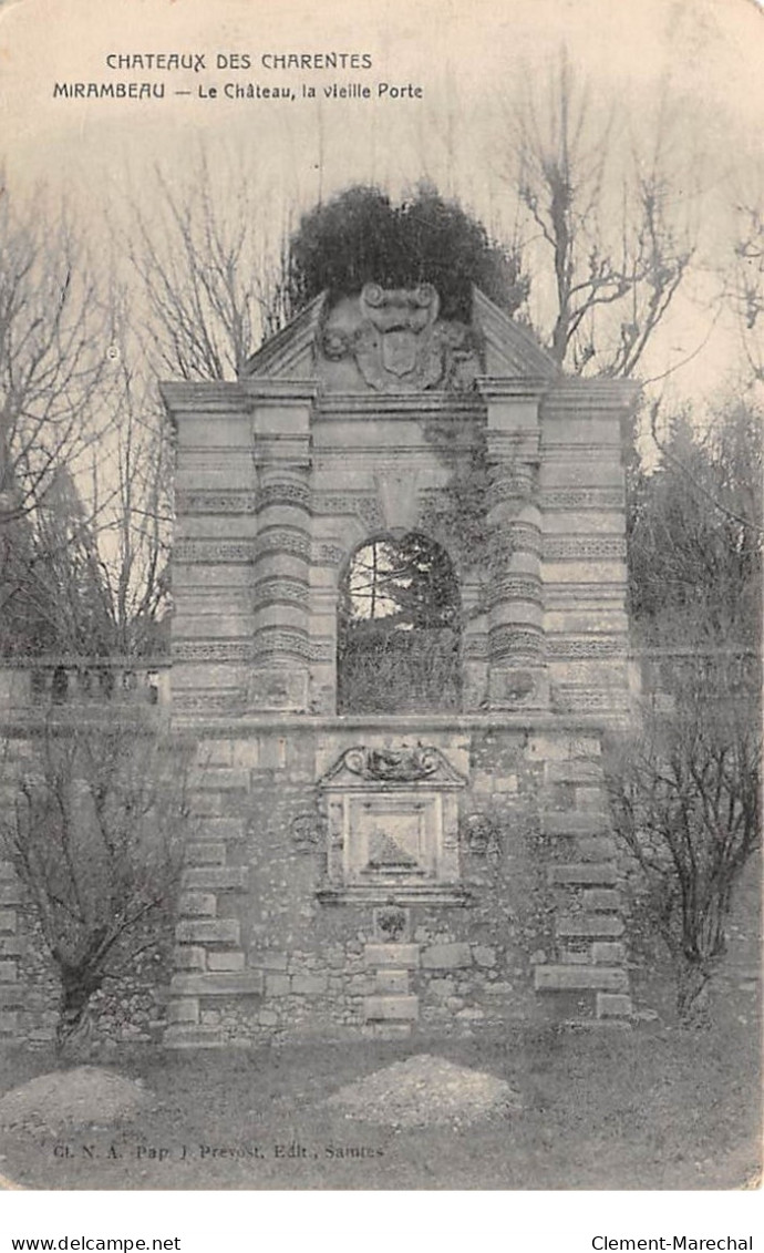 MIRAMBEAU - Le Château, La Vieille Porte - Très Bon état - Mirambeau