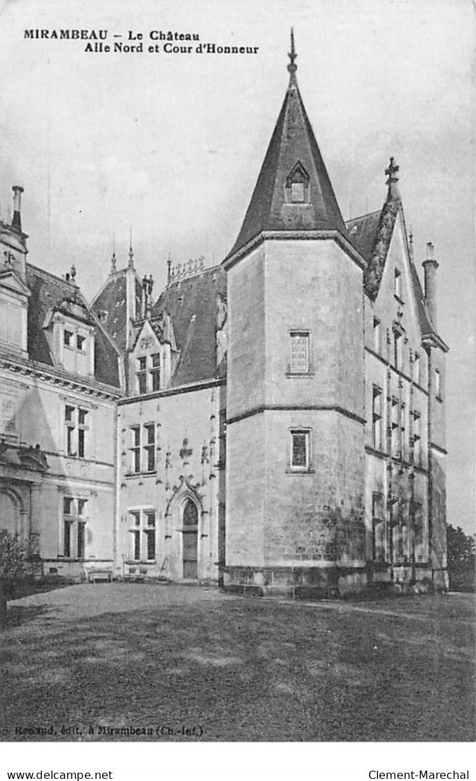 MIRAMBEAU - Le Château, Aile Nord Et Cour D'Honneur - Très Bon état - Mirambeau