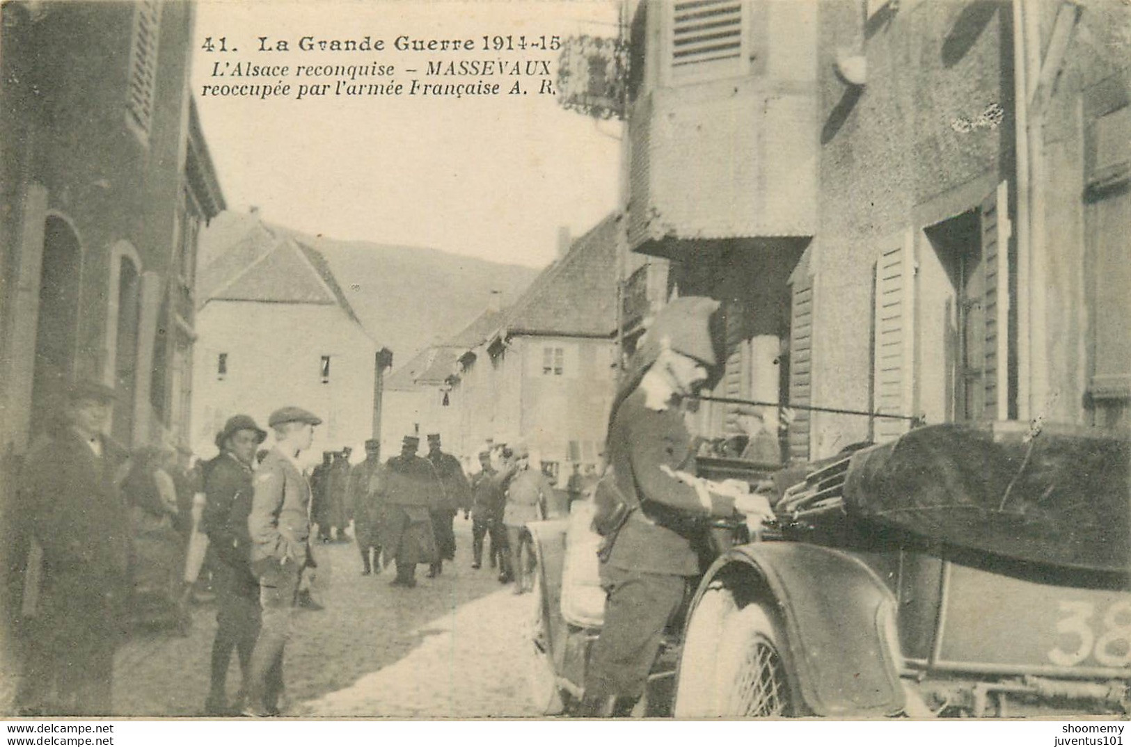 CPA Masevaux-Grande Guerre-L'Alsace Reconquise-Massevaux Réoccupée Par L'armée Française-41    L1732 - Masevaux