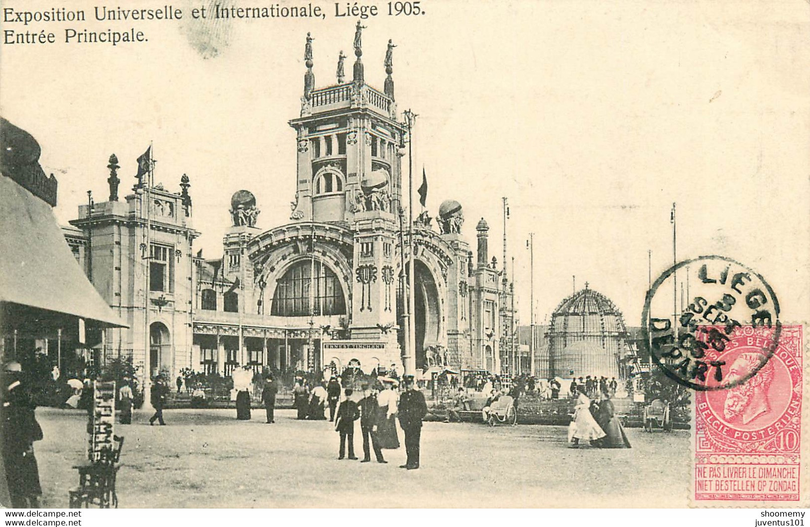 CPA Exposition Universelle Liége 1905-Entrée Principale-Timbre    L2018 - Luik