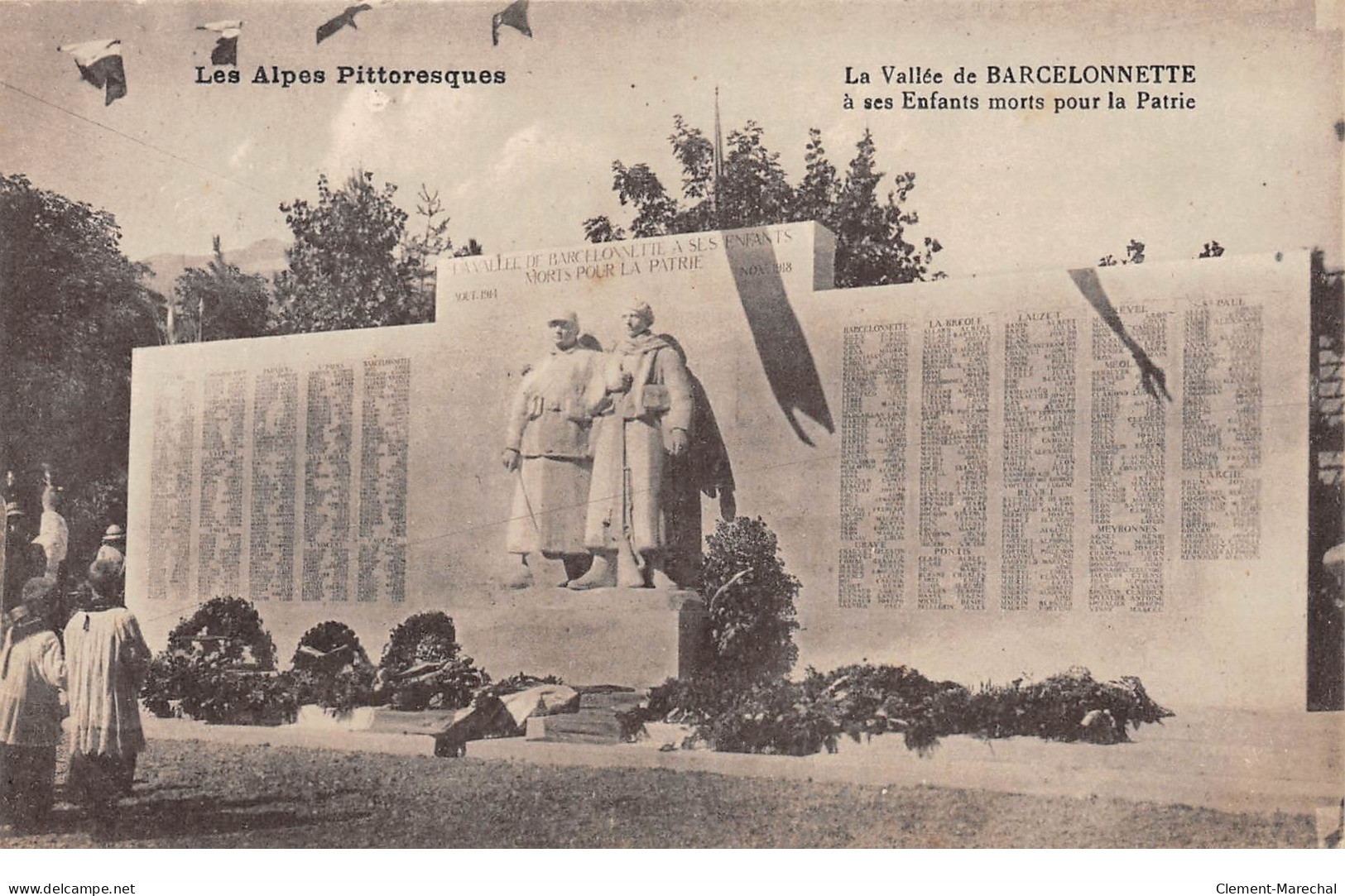 La Vallée De BARCELONNETTE à Ses Enfants Morts Pour La Patrie - Très Bon état - Barcelonnette