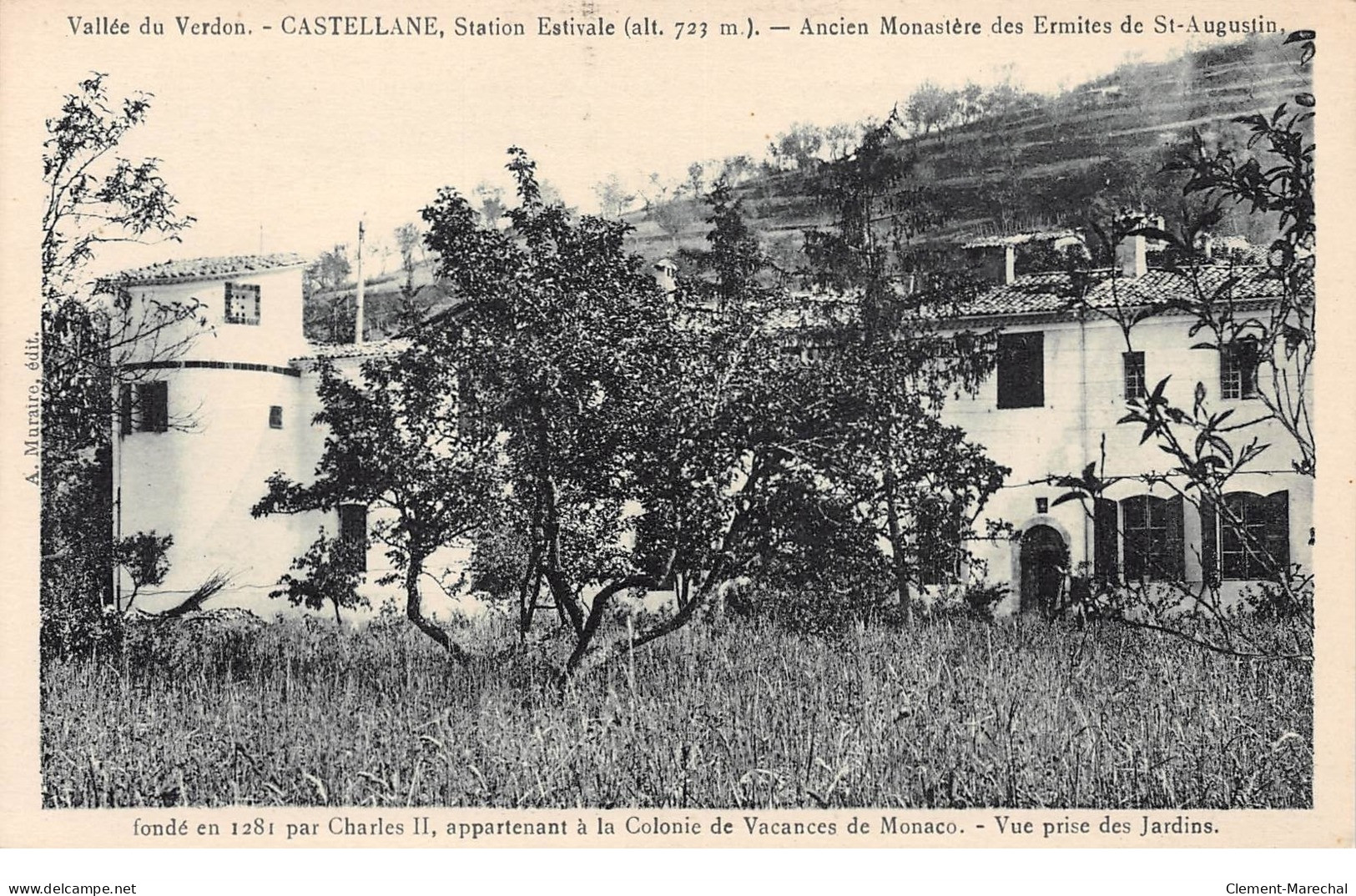 CASTELLANE - Ancien Monastère Des Ermites De Saint Augustin - Très Bon état - Castellane