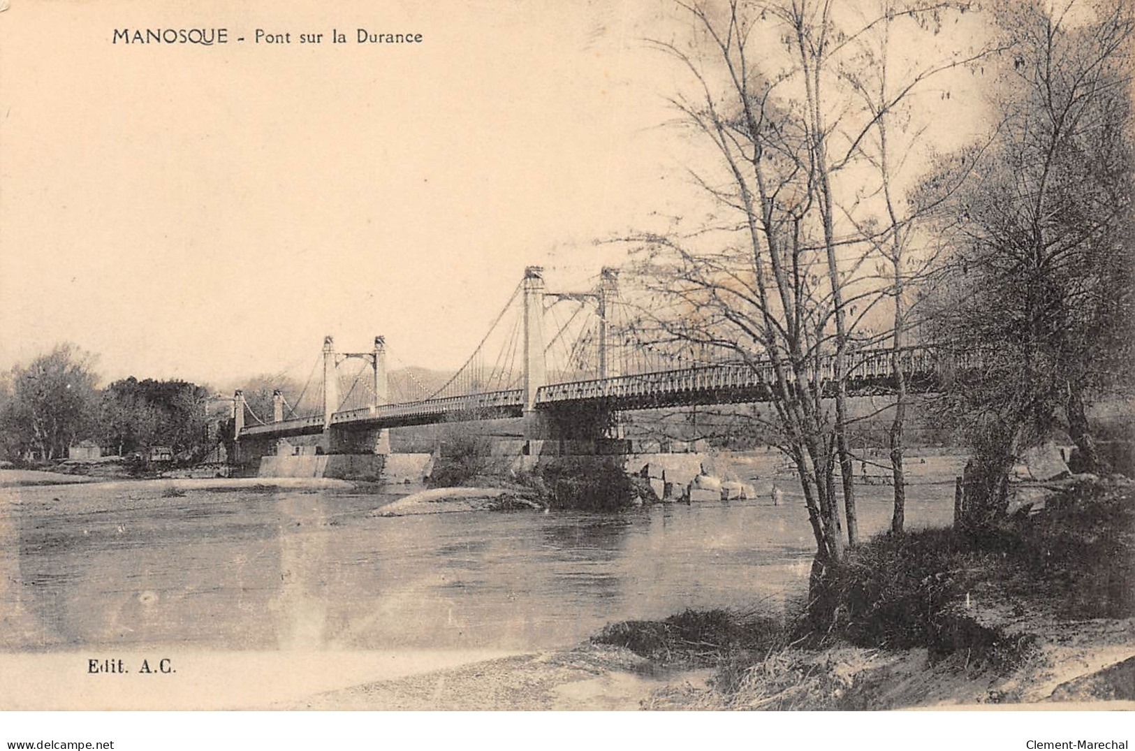 MANOSQUE - Pont Sur La Durance - Très Bon état - Manosque