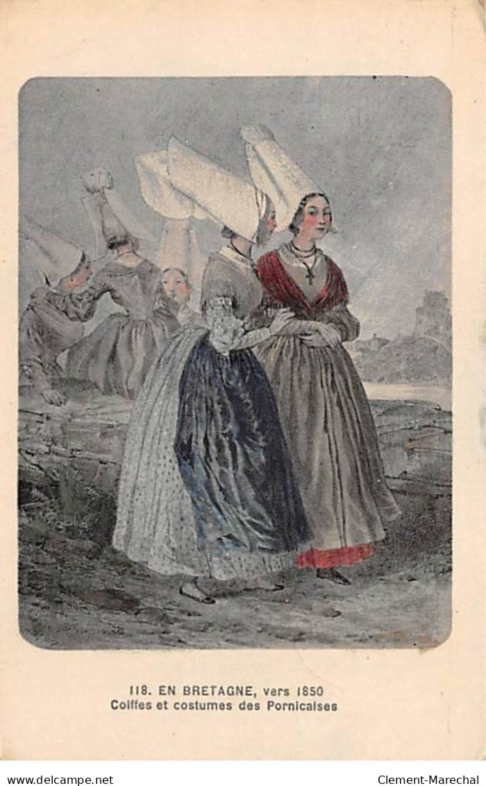 En Bretagne, Vers 1850 - Coiffes Et Costumes Des Pornicaises - Très Bon état - Pornic