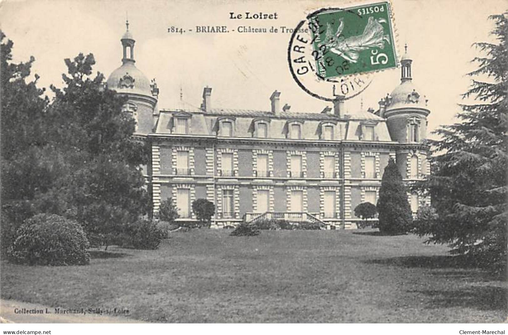 BRIARE - Château De Trousse - Très Bon état - Briare