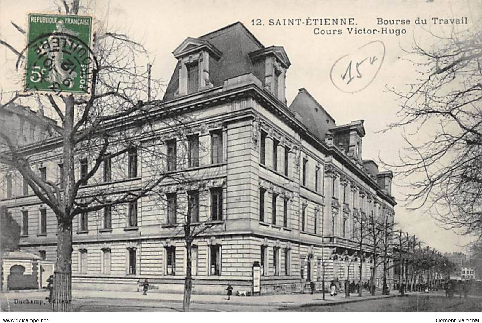 SAINT ETIENNE - Bourse Du Travail - Cours Victor Hugo - Très Bon état - Saint Etienne
