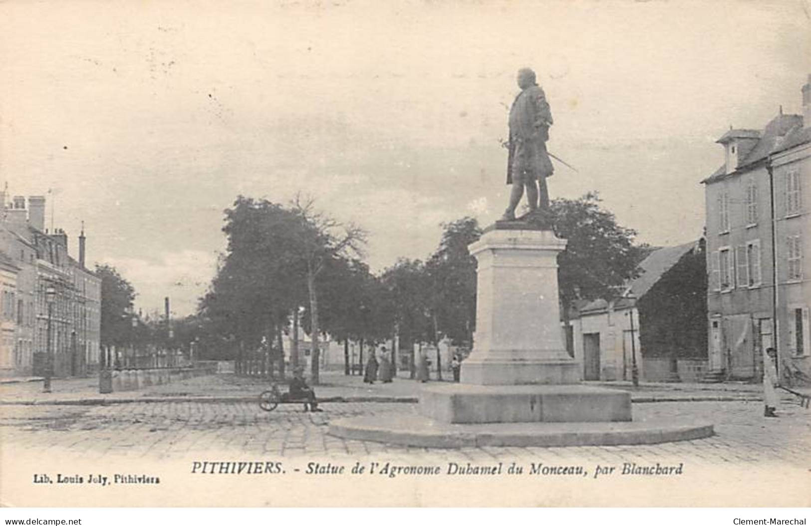 PITHIVIERS - Statue De L'Agronome Duhamel Du Monceau, Par Blanchard - Très Bon état - Pithiviers