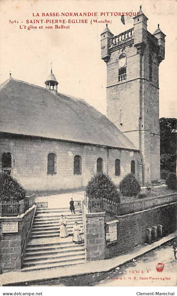 SAINT PIERRE EGLISE - L'Eglise Et Son Beffroi - Très Bon état - Saint Pierre Eglise