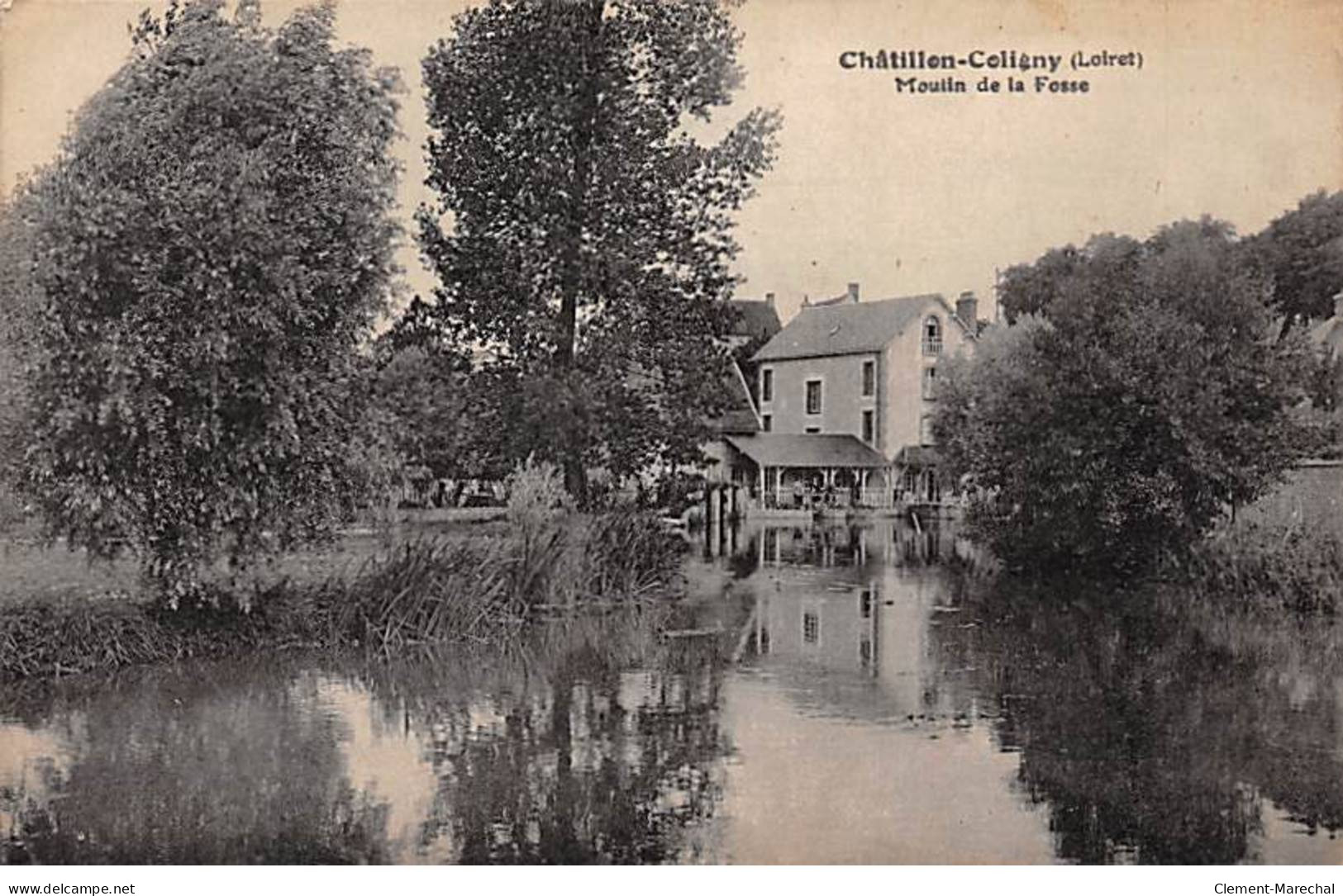 CHATILLON COLIGNY - Moulin De La Fosse - Très Bon état - Chatillon Coligny