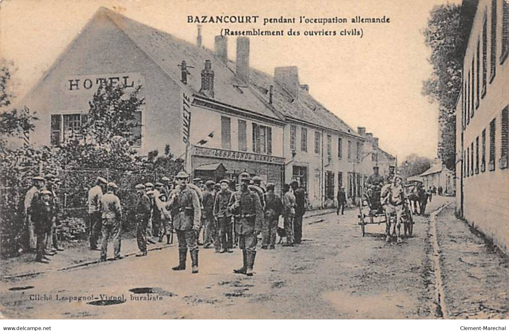 BAZANCOURT Pendant L'Occupation Allemande ( Rassemblement Des Ouvriers Civils ) - état - Bazancourt