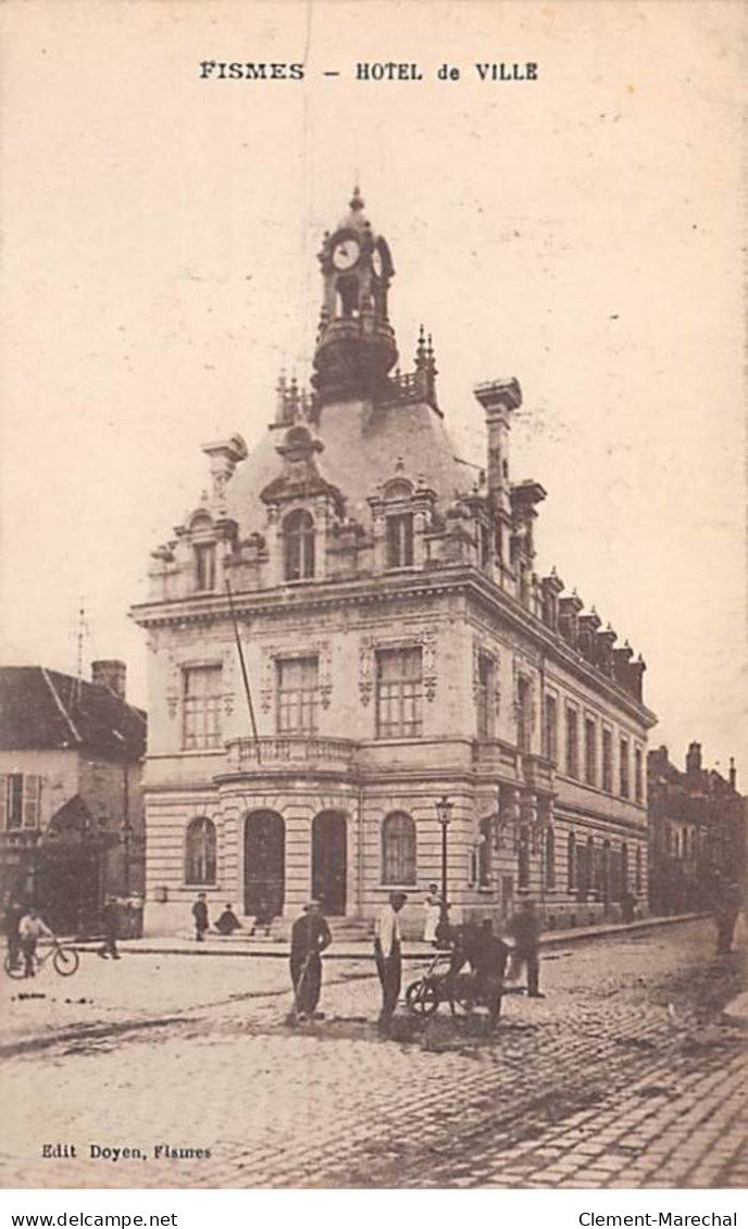 FISMES - Hotel De Ville - Très Bon état - Fismes