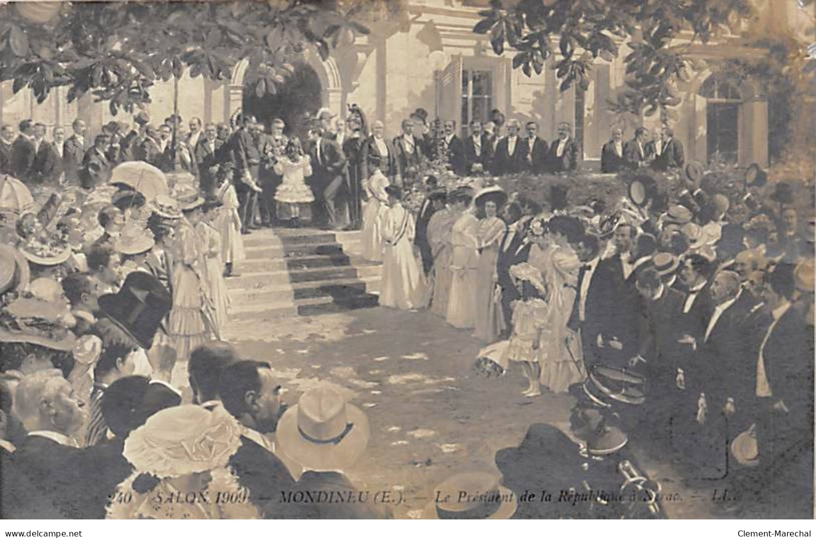 SALON 1909 - MONDINEU - Le Président De La République à NERAC - état - Nerac