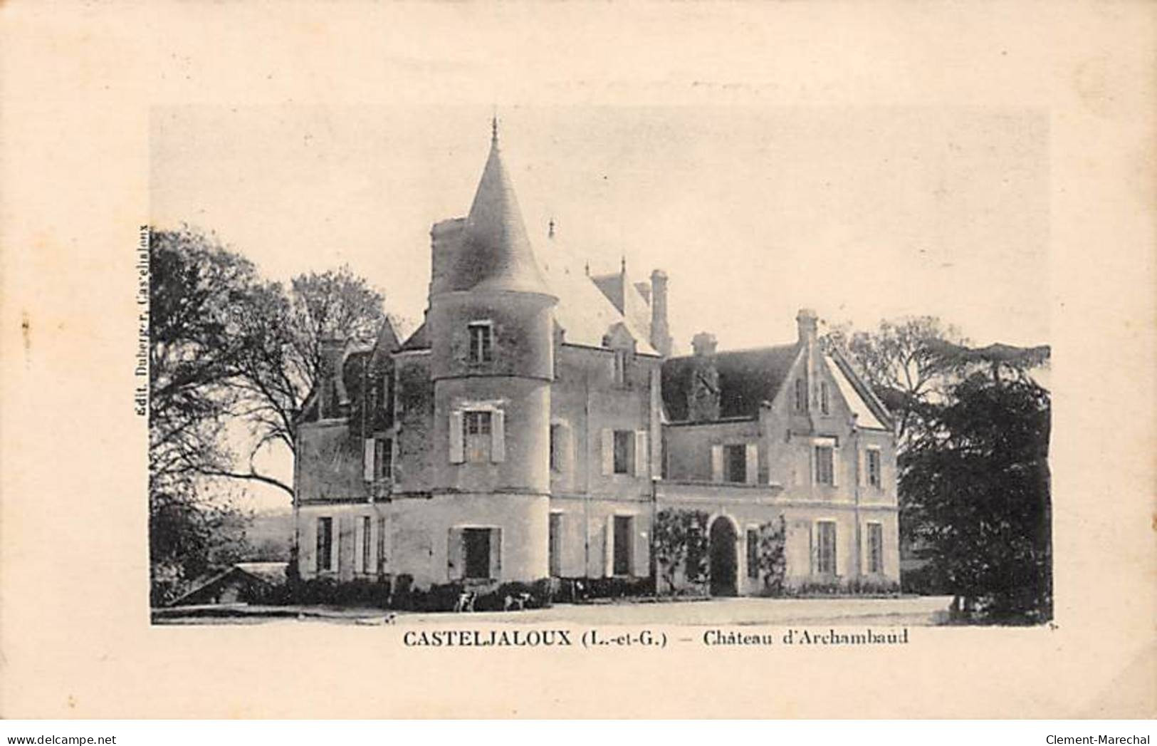 CASTELJALOUX - Château D'Archambaud - Très Bon état - Casteljaloux