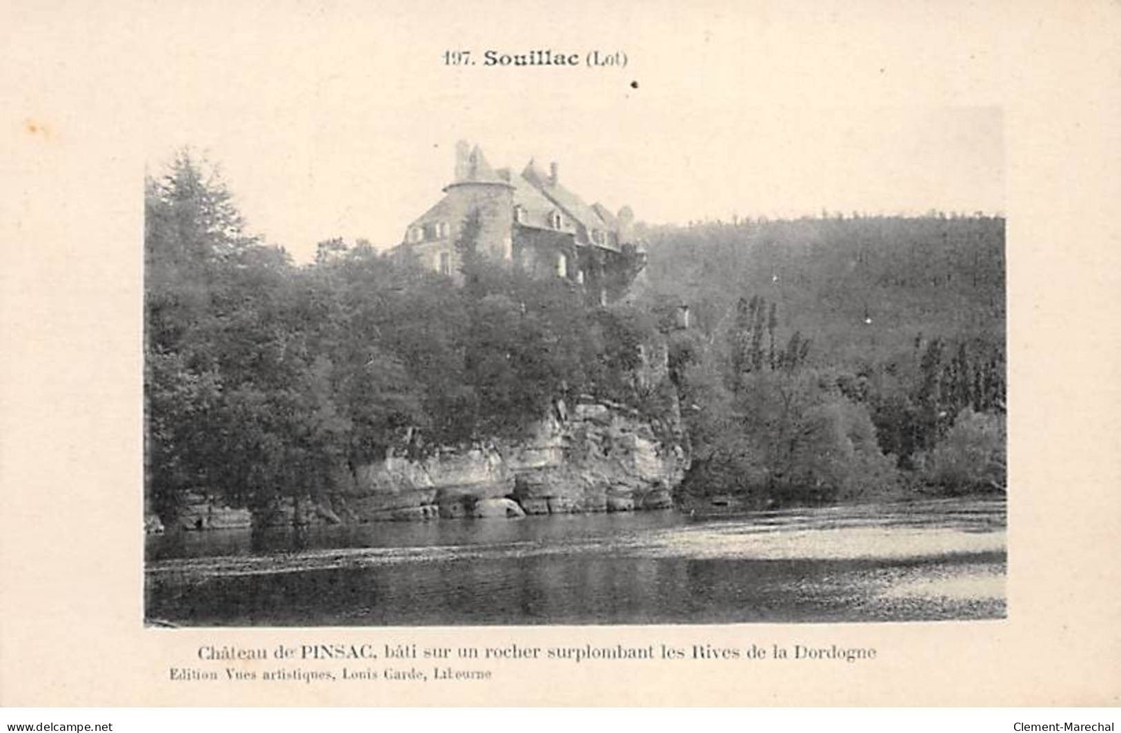 SOUILLAC - Château De PINSAC - Très Bon état - Souillac