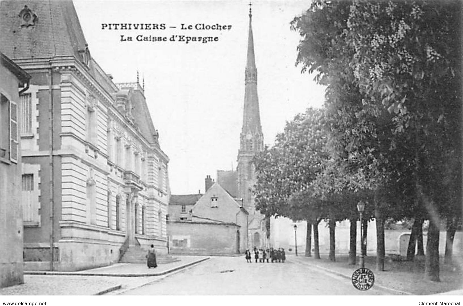 PITHIVIERS - Le Clocher - La Caisse D'Epargne - Très Bon état - Pithiviers